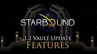 Starbound 1.2 - Vault Update Trailer