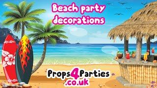  Beach Party Decorations 