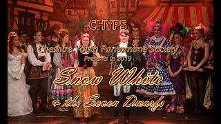 CHYPS Panto - Snow White 2019 'Whenever Wherever'