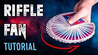 LEARN the most AWESOME CARD FAN - The RIFFLE FAN - TUTORIAL!