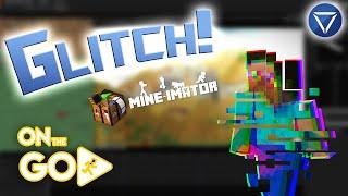 Mine Imator GLITCH CHARACTER Tutorial! ~ On The Go!