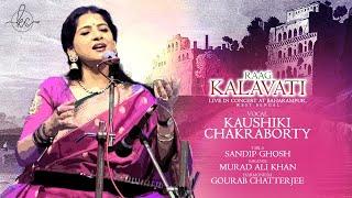 RAAG KALAVATI BY KAUSHIKI CHAKRABORTY