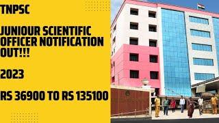 TNPSC | Junior Scientific Officer| Tamilnadu forensic science Subordinate services|Notification out