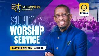 11:30AM Worship Service | 06/22/2025| Salvation Church of God | Pasteur Malory Laurent