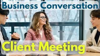 Client Meeting in English "10 Business Scene Conversations" | Business English Learning