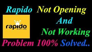 How to Fix Rapido App  Not Opening  / Loading / Not Working Problem in Android Phone