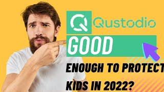 Qustodio Good Enough To Keep Your Kids Safe in 2023?