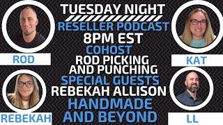 Reseller Podcast Chat Live The Nurse Flipper @pickingandpunching @RebekahAllison @handmadeandbeyond