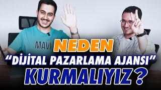 Neden 2023'e girerken Dijital Pazarlama Ajansı kurmalıyız?