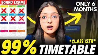 the *Best Timetable* You'll ever have for Class 12 Board Exam 2026 to Score 99% | Ekta Soni