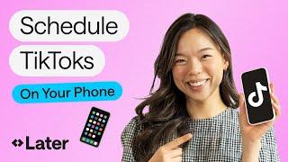 How to Schedule TikTok's on Your Phone