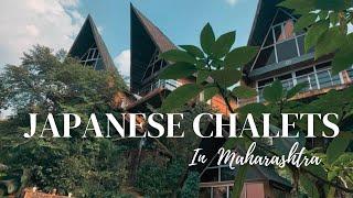 Experience Japanese Chalets In Lonavala | Talkin Travel | Jinal Inamdar