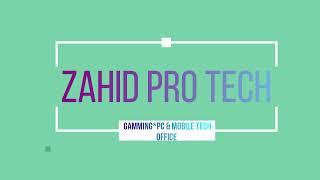 MY CHANNEL INTRO || WITH ZAHID PRO TECH