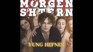 MORGENSHTERN - Yung Hefner (без мата и плохих слов) [ЛУЧШАЯ ВЕРСИЯ]