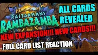 RASTAKHAN'S RUMBLE ALL CARDS REVEALED (NEW HEARTHSTONE EXPANSION CARD REVIEWS)