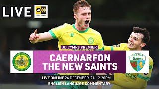 LIVE FOOTBALL: Caernarfon v The New Saints | JD Cymru Premier