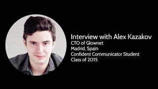 Case Study Interview for Femgineer's Confident Communicator Course: Alex Kazakov CTO of GlowNet