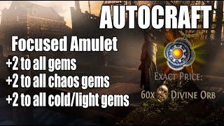 [ASH] Focused Amulet +4 to gems || Semi-Autocraft strategy