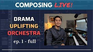 Composing LIVE! Ep.1 - Composing a Heroic Military Soundtrack