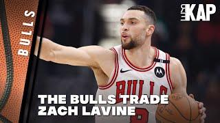 REKAP Bulls trade Zach Lavine...and got WHAT in return??