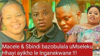 MACELE & SBINDI BAZOBULALA MSELEKU: IMIHLOLA: Uthando Nesthembu latest