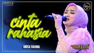 CINTA RAHASIA - Anisa Rahma - Live Show Terbaru OM ADELLA