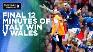 Final 12 Minutes Of Italy's INCREDIBLE Win in Wales | 2022 Guinness Six Nations