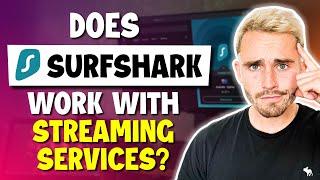 Does Surfshark Work with Netflix and Hulu?