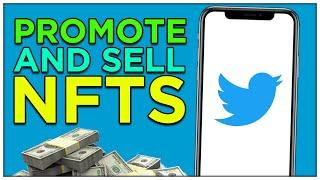 How to PROMOTE & SELL your NFT ART in 2024 (using twitter)