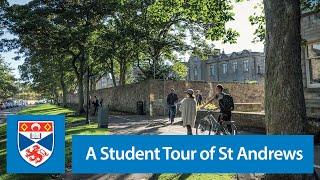 A Student Tour of St Andrews