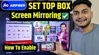 Screen Mirroring Jio Set Top Box | Jio AirFiber User's Must Watch | How To Screen Cast Jio Stb