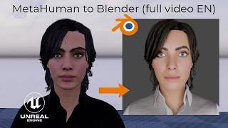 MetaHuman to Blender (Full video, EN)