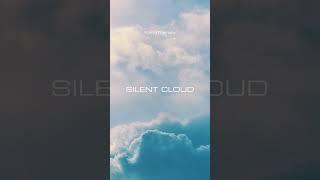 KlangTherapy - SilentCloud - #shorts