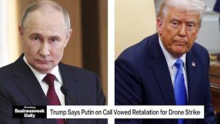 Trump Says Putin Call Won't Lead to 'Immediate Peace'