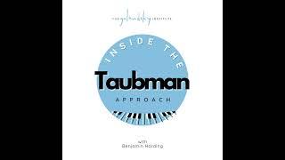 44: Stream the Taubman Approach at the Golandsky Institute