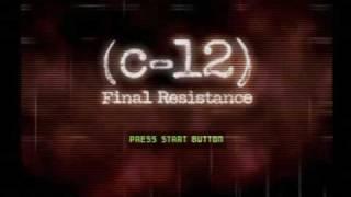 c-12 Final Resistance Title theme