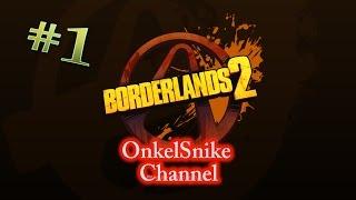 Borderlands 2. Шутер. # 1. Начнем.