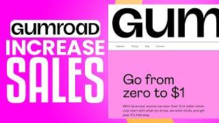 How To Increase Sales On Gumroad | Gumroad Tutorial 2024