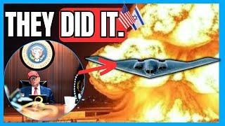  TRUMP BOMBS IRAN NUCLEAR SITES
