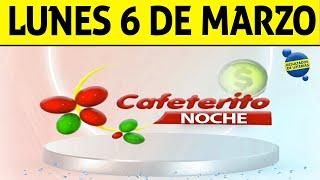 Resultado de CAFETERITO NOCHE del Lunes 6 de Marzo de 2023 | CHANCE 