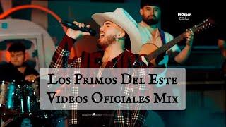 Los Primos Del Este (Video Mix) En 2024
