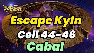 ESCAPE FROM KYLN! CELLS 44 to 46 GUIDE: CABAL IS THE WAY! NO SACS NEEDED! | MARVEL Strike Force