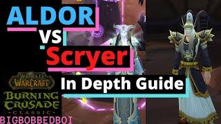 Aldor Vs Scryer : In-depth Burning Crusade Guide | WoW TBC Classic Tutorial