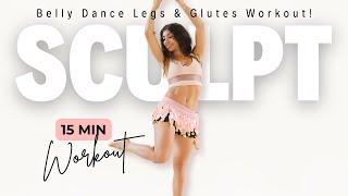 Sculpt & Strengthen: Belly Dance Legs & Glutes Workout!