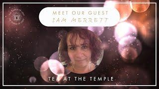 Ep. 2 Tea at the Temple with Sam Merrett | The Earthbound Goddess
