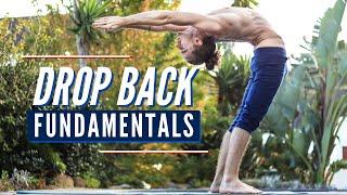 Ashtanga Drop Backs (Part 1): The Fundamentals