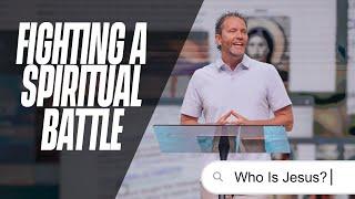 Fighting a Spiritual Battle | Pastor Trent Stewart | Foothills Church