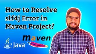 How to Resolve SLF4J Error in Maven Project | failed to load class org.slf4j.impl.staticloggerbinder