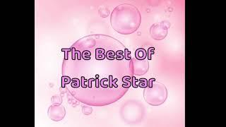 JCH 007 Presents The Best Of Patrick Star