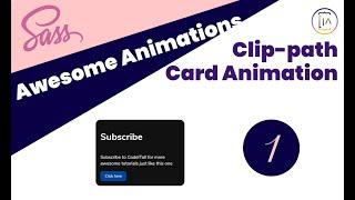 Awesome Card Animation!! | CSS Clip Path